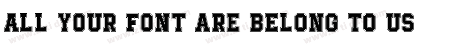 All your font are belong to US字体转换